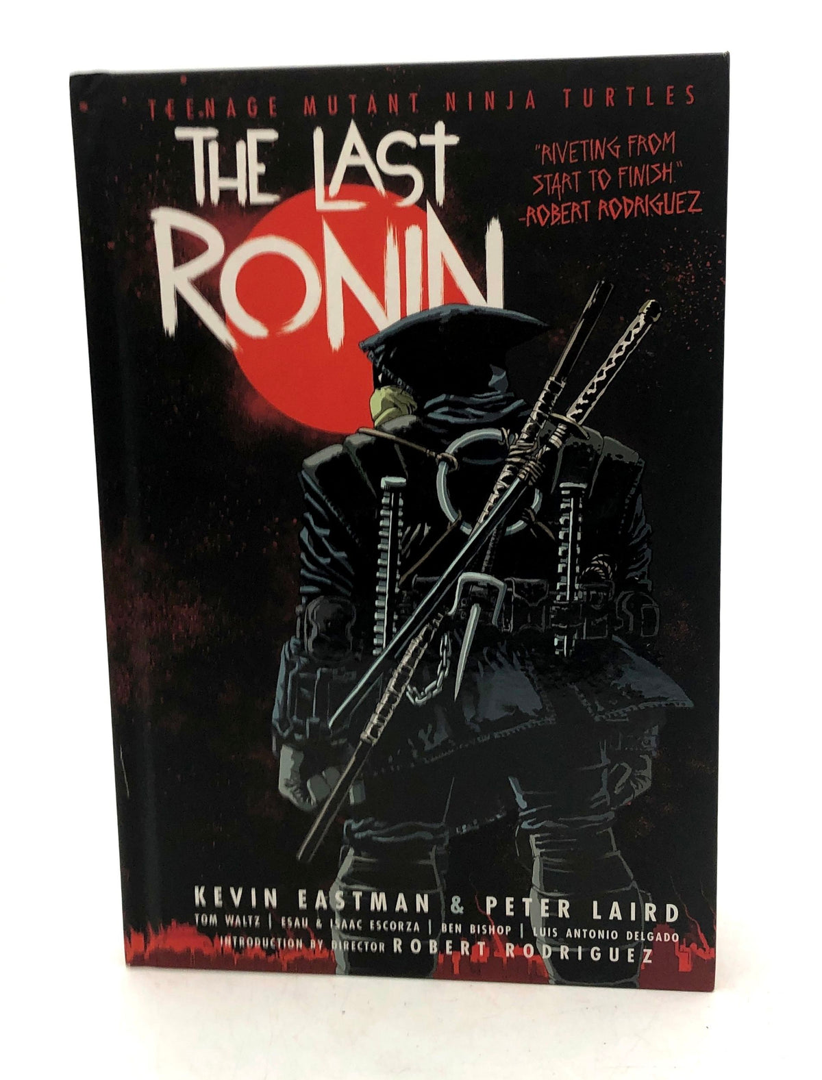 Teenage Mutant Ninja Turtles The Last Ronin Hardcover IDW 2022 Eastman Laird